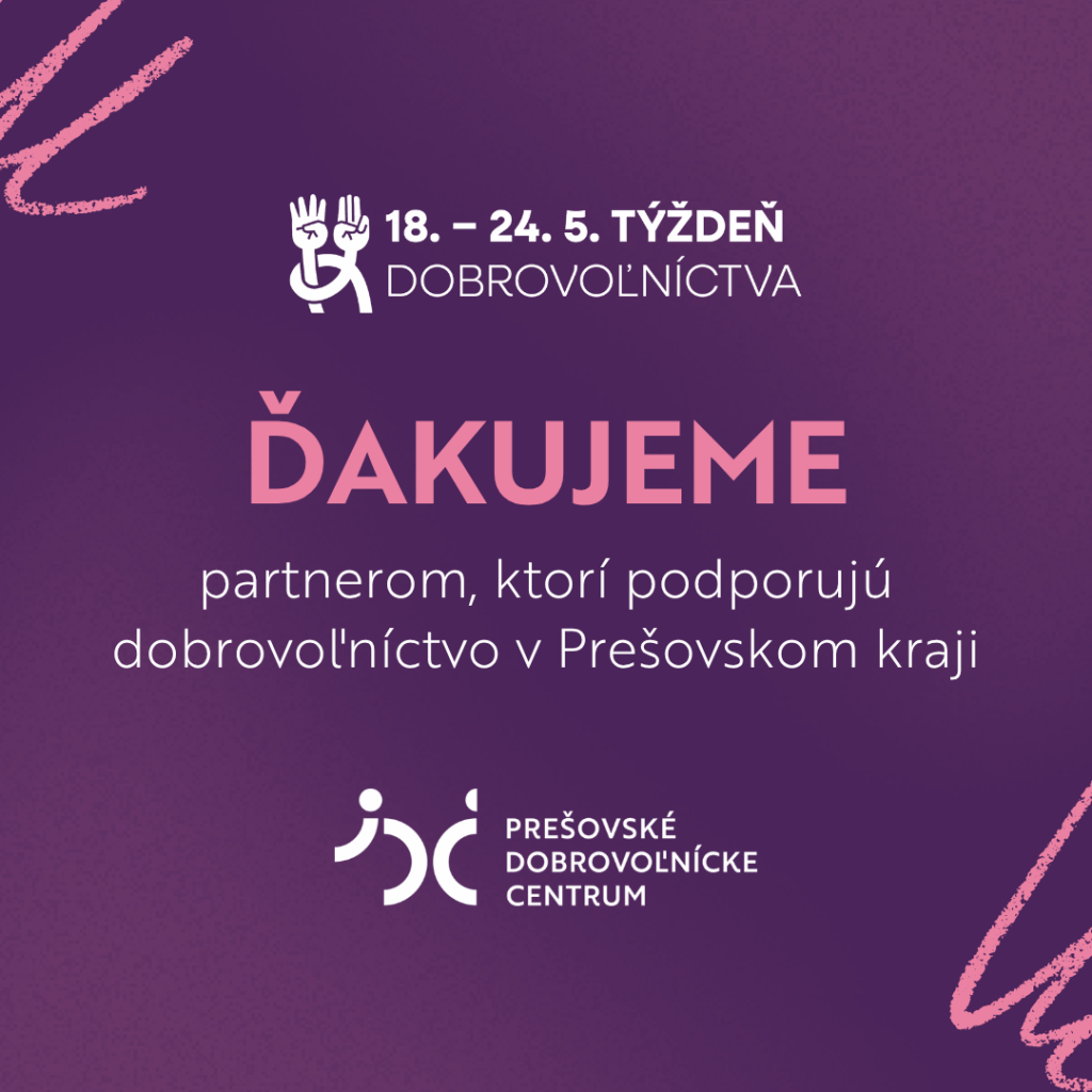 Ďakujeme partnerom, ktorí podporujú dobrovoľníctvo v Prešovskom kraji